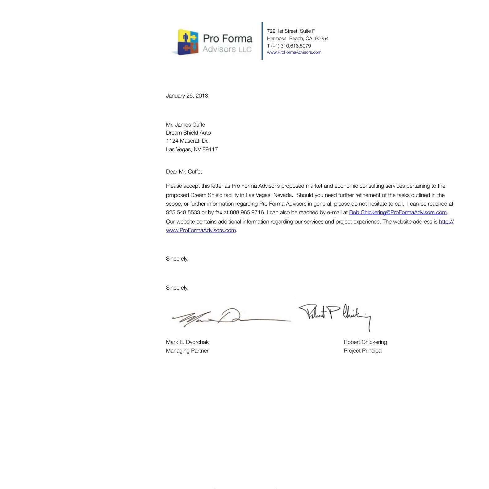 Signed letter from Pro Forma Advisors LLC, dated January 26, 2013, addressed to Mr. James Cuffe, signed by Mark E. Dvorchak and Robert Chickering